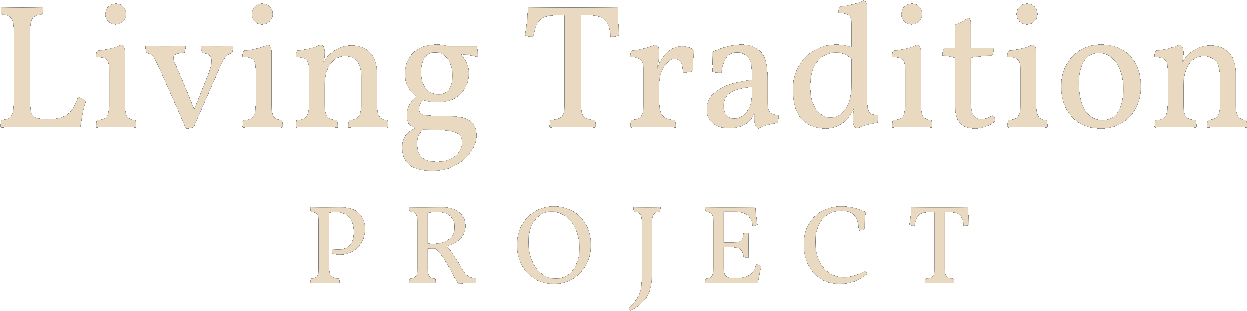 The Living Tradition Project